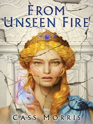 cover image of From Unseen Fire